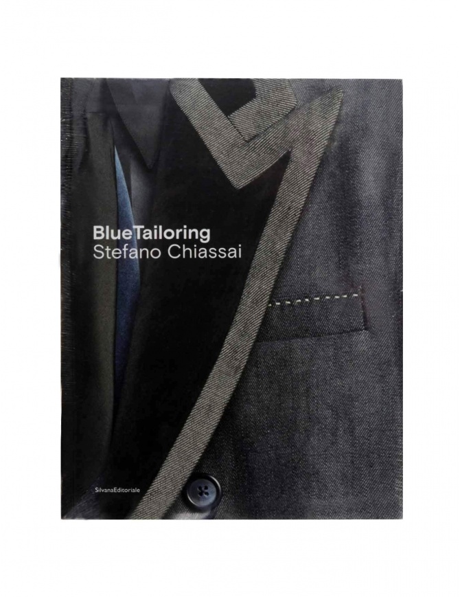 Blue Tailoring Stefano Chiassai BLUE TAILORING books online shopping