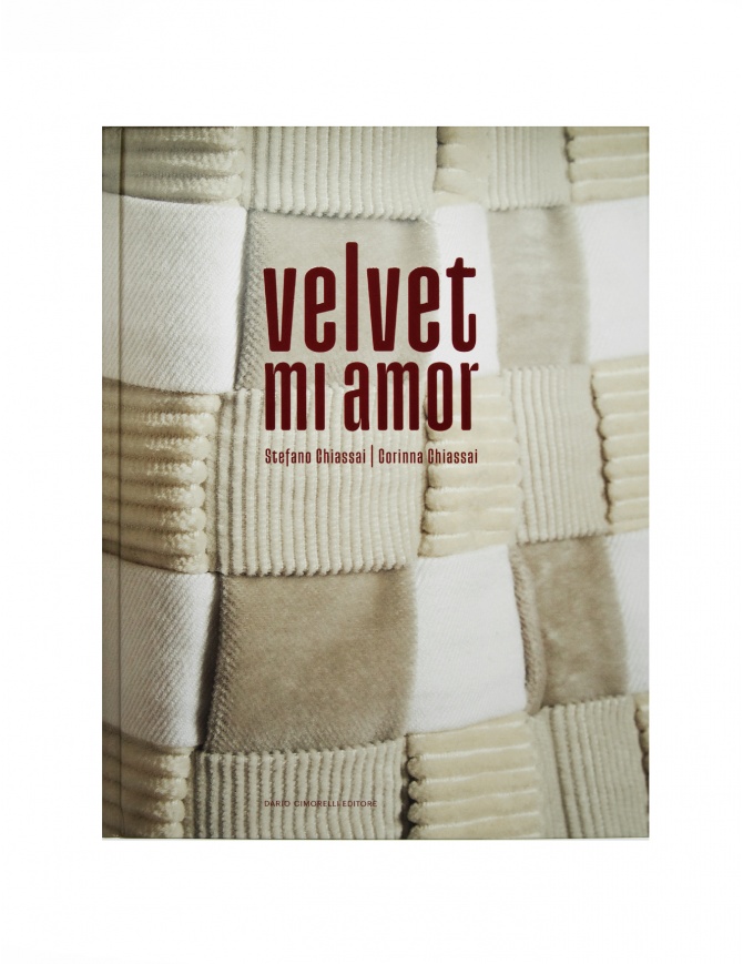 Velvet Mi Amor Stefano Chiassai Corinna Chiassai VELVET MI AMOR books online shopping